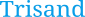 Trisand